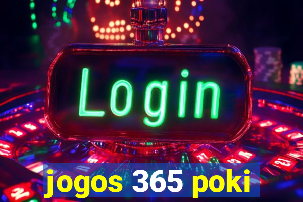 jogos 365 poki